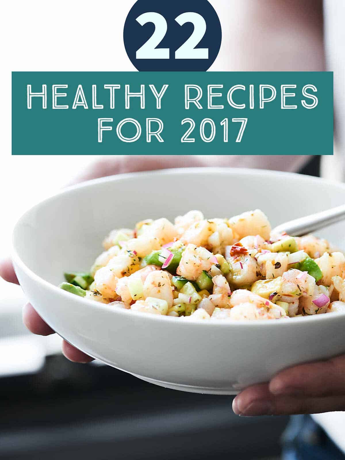 Easy Healthy Recipes for the New Year - Show Me the Yummy