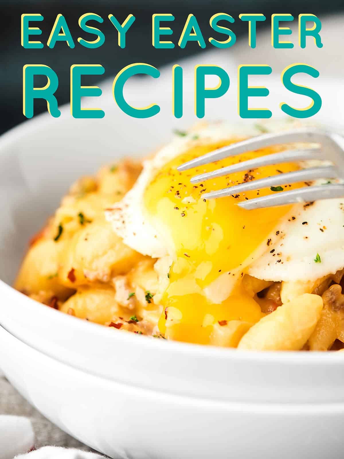 Easy Easter Recipes for brunch, dinner, desserts, and everything in between! showmetheyummy.com