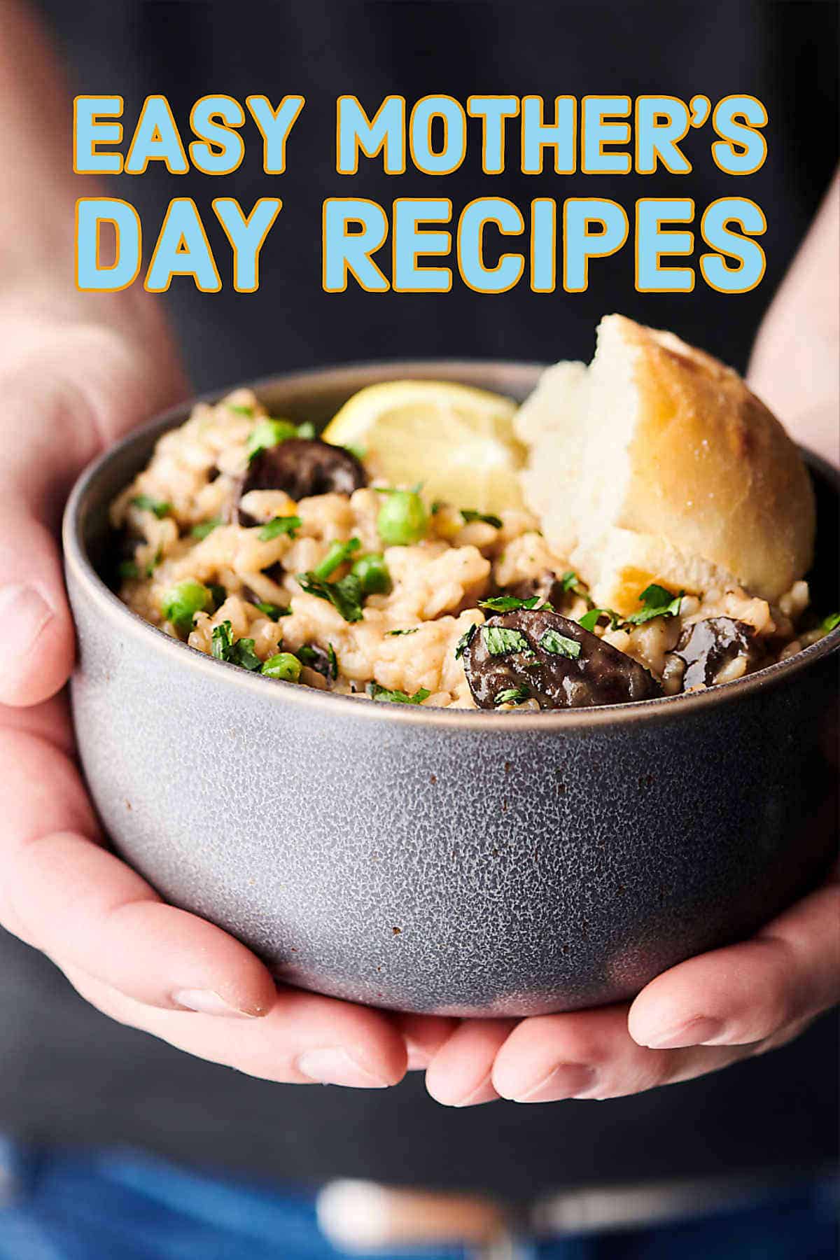 Easy Mother s Day Recipes 2019 Show Me the Yummy